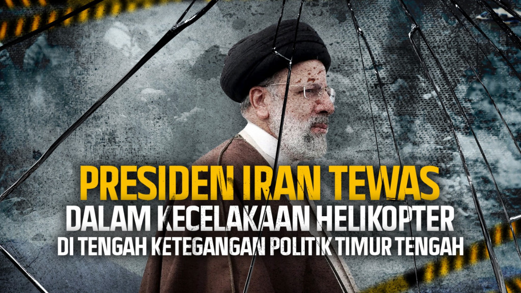Presiden Iran Tewas dalam Kecelakaan Helikopter di Tengah Ketegangan Politik Timur Tengah