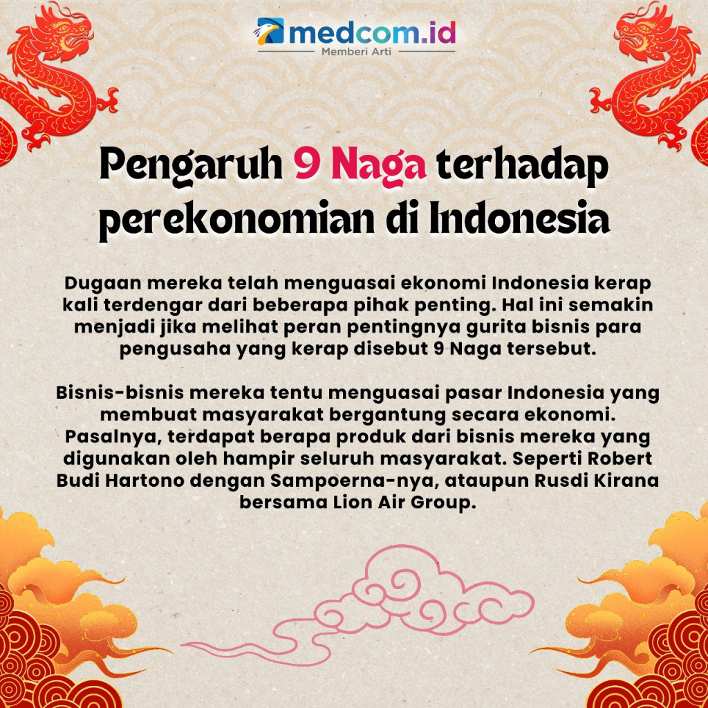 Inilah 9 Naga dengan Kekayaan dan Sepak Terjangnya di Indonesia