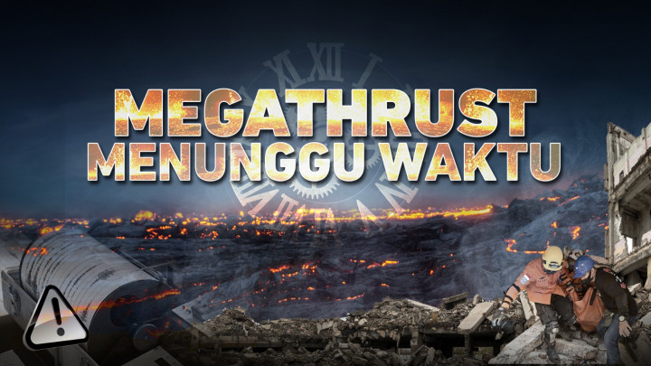 Megathrust Menunggu Waktu