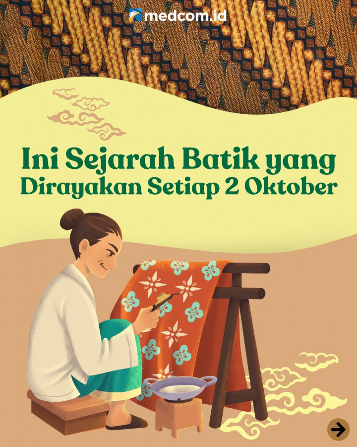 Sejarah Batik yang Dirayakan Setiap 2 Oktober