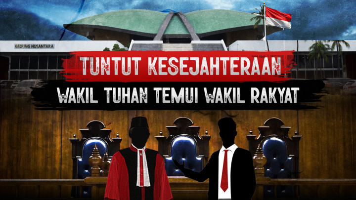 Tuntut Kesejahteraan, Wakil Tuhan Temui Wakil Rakyat