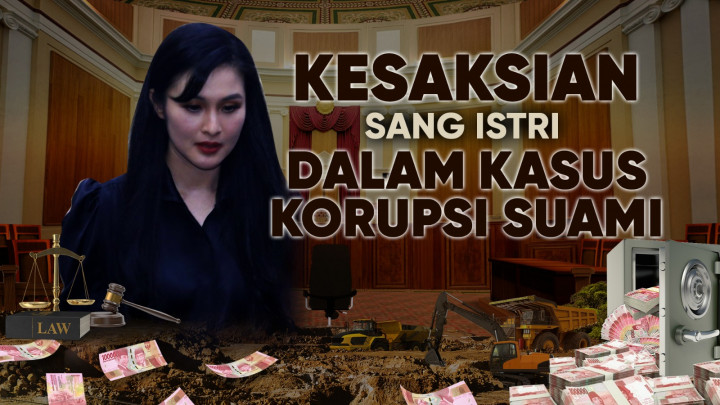 Kesaksian Sang Istri dalam Kasus Korupsi Suami