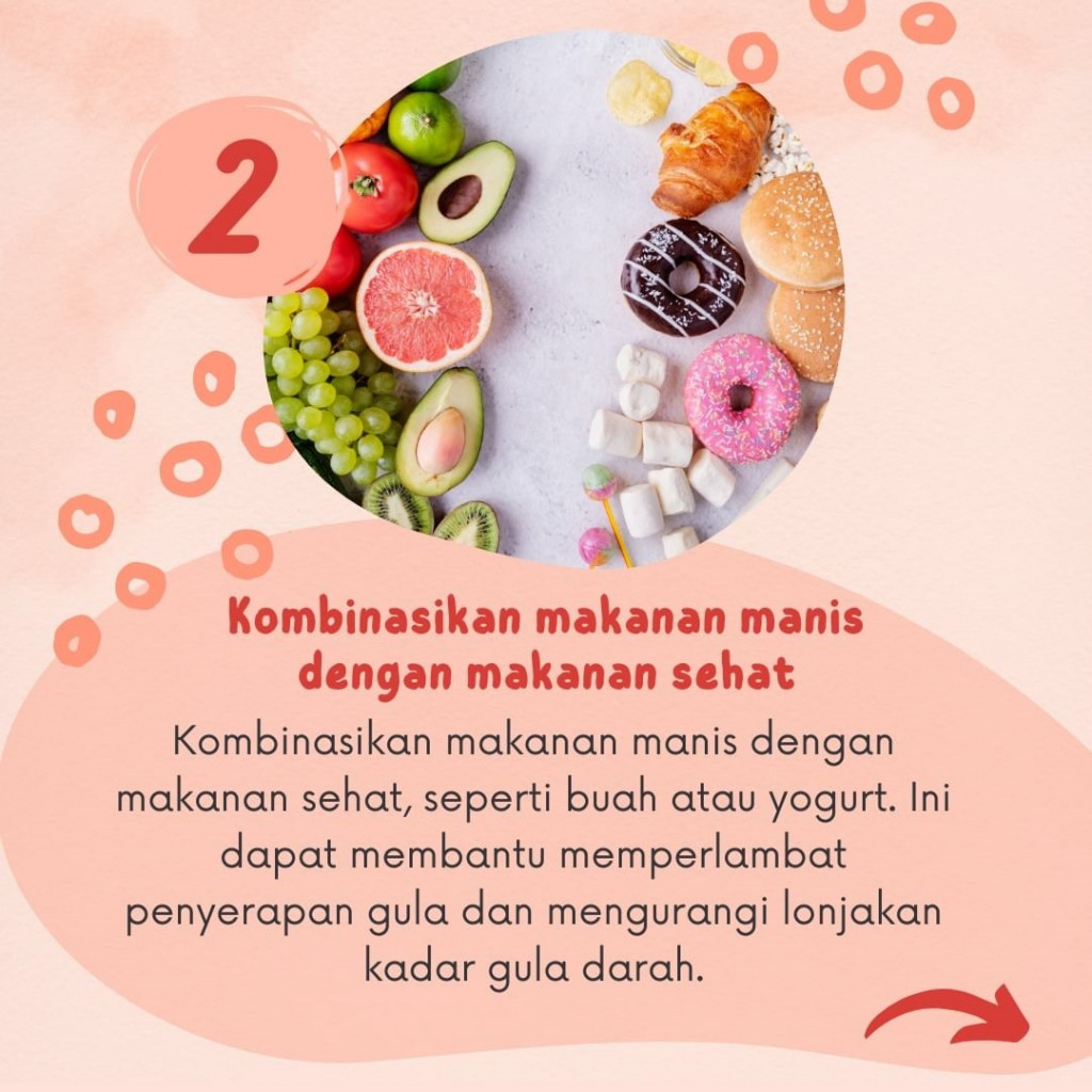 7 Cara Mengurangi Makan Makanan Manis