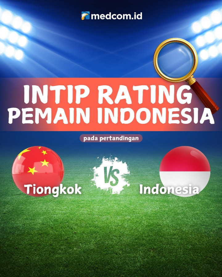 Rating Pemain Indonesia Saat Lawan Tiongkok