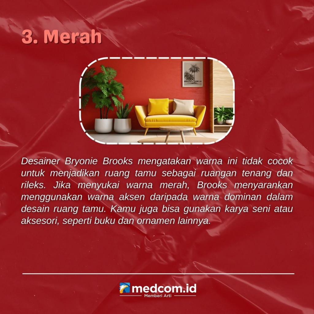 Jangan Gunakan Warna Ini di Ruang Tamu