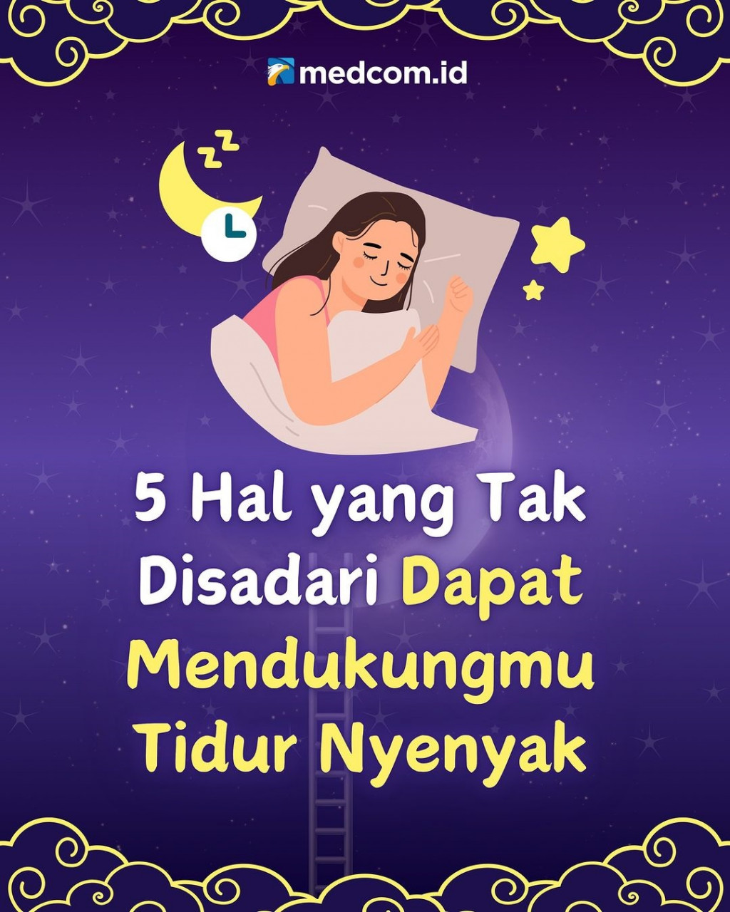 5 Hal yang tak Disadari untuk Dapat Tidur Nyenyak
