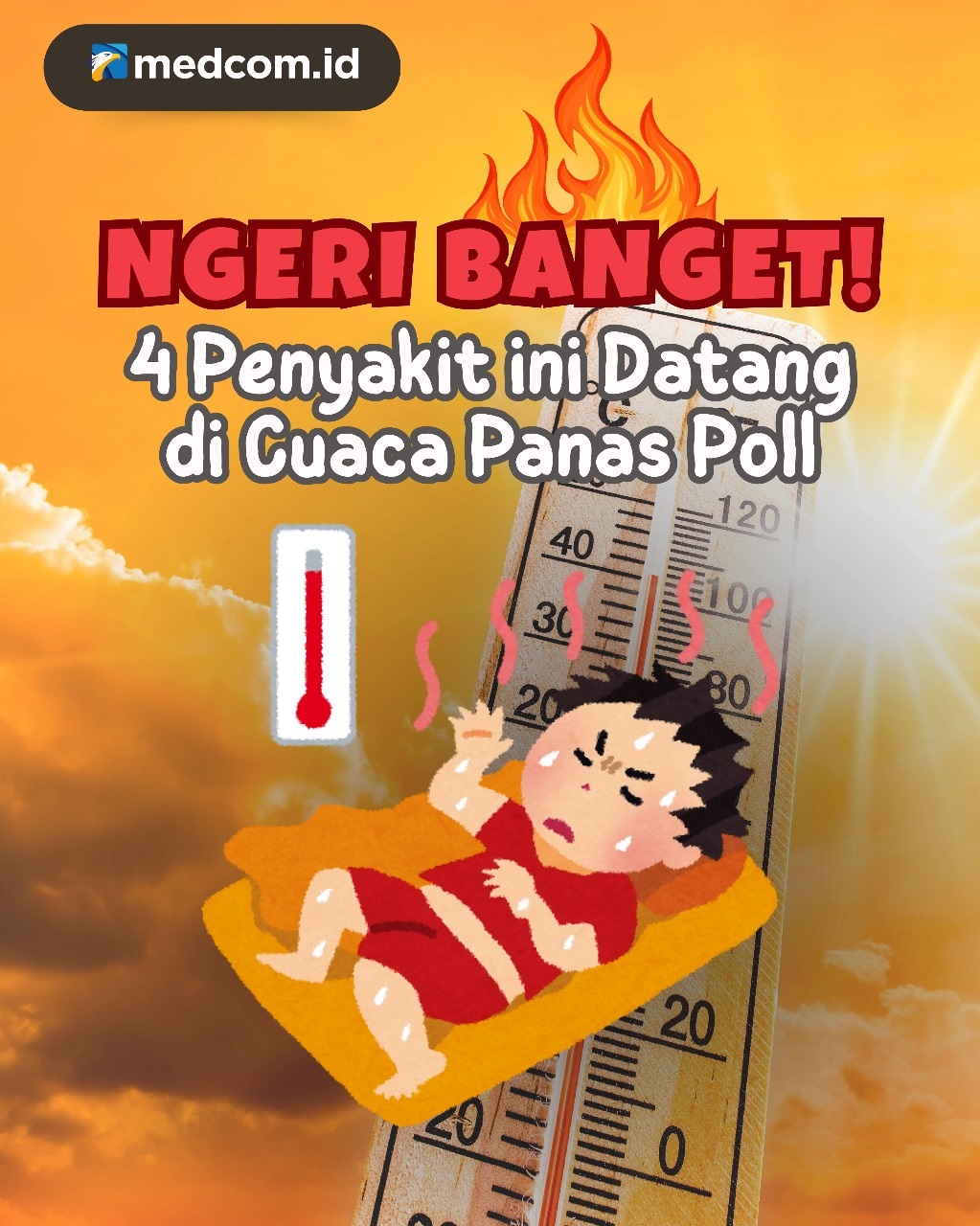 4 Penyakit yang Bisa Datang saat Cuaca Panas