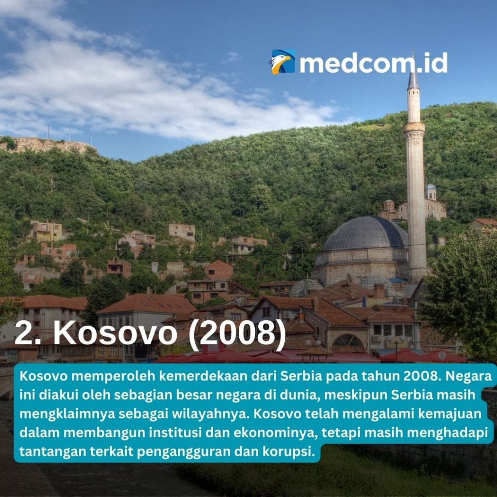 Daftar 7 Negara Termuda di Dunia