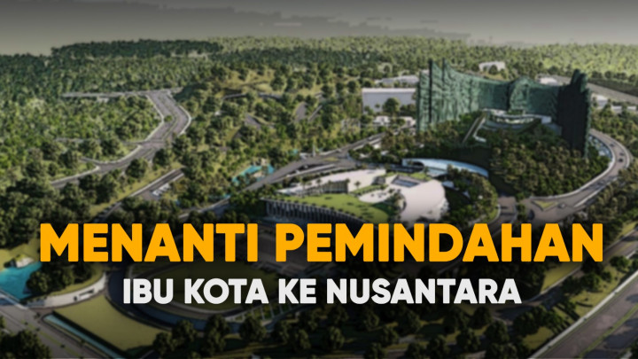 Menanti Pemindahan Ibu Kota ke Nusantara