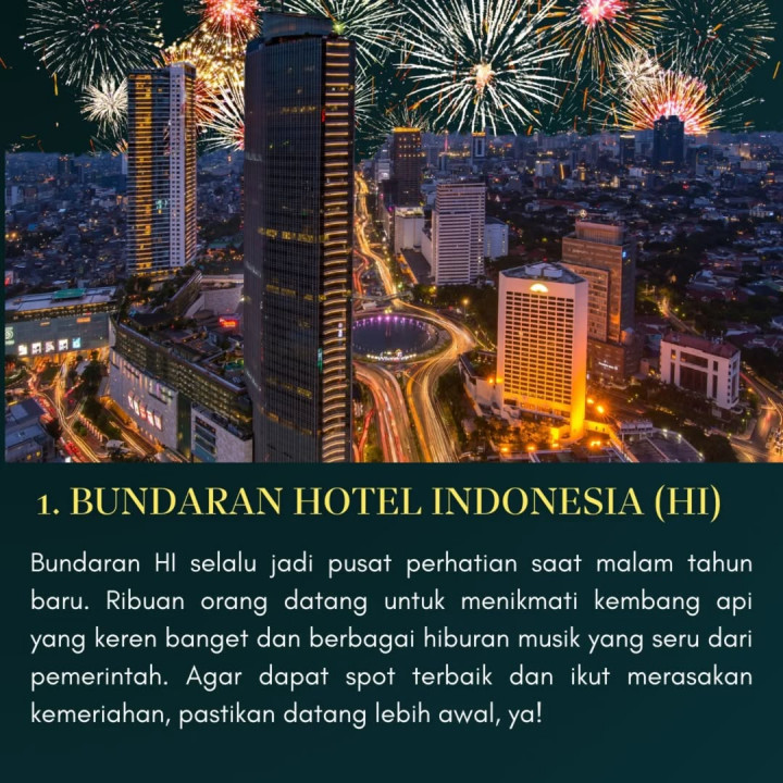 Ini 5 Spot Populer Meriahkan Malam Tahun Baru di Jakarta