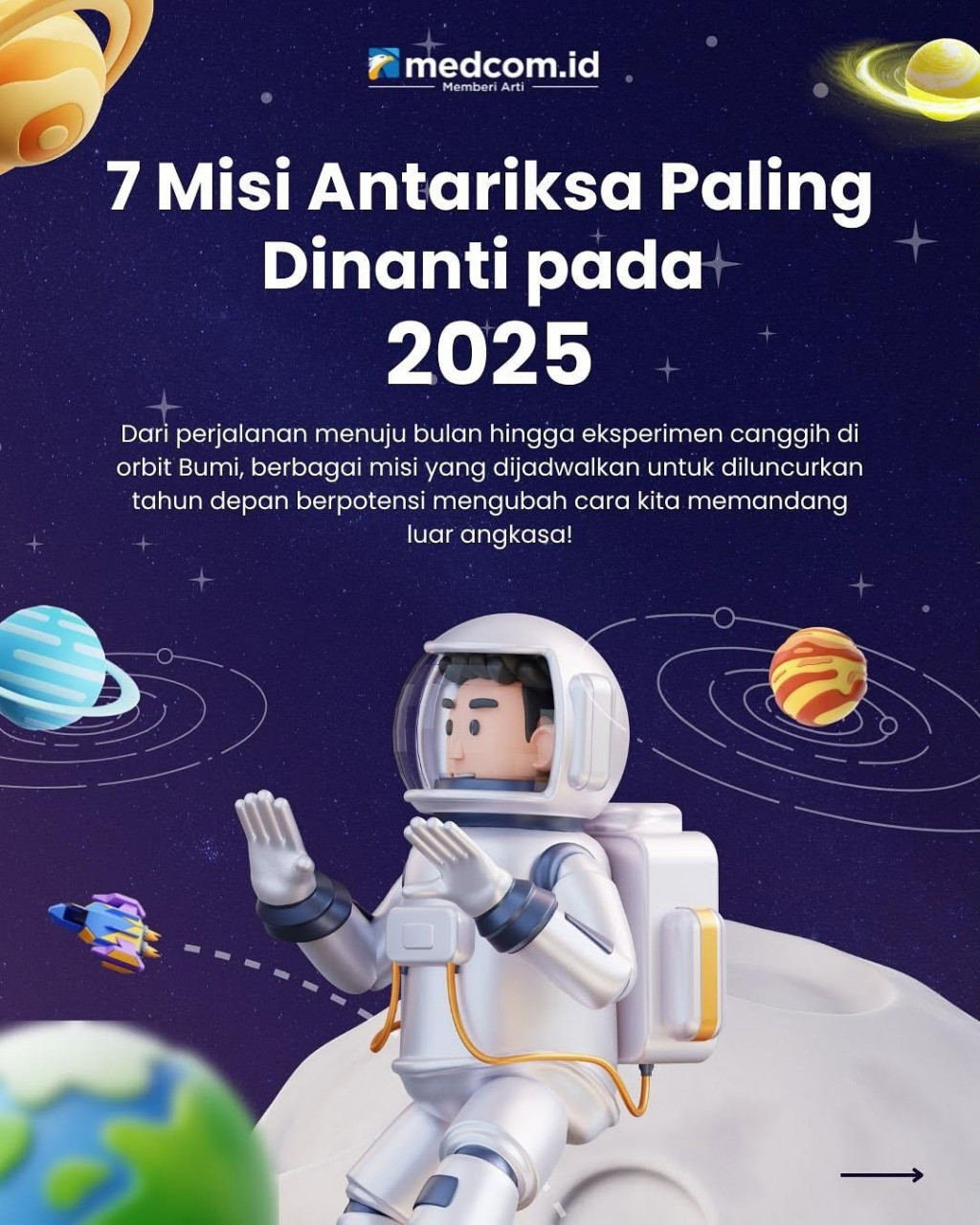 7 Misi Antariksa Paling Dinanti pada 2025