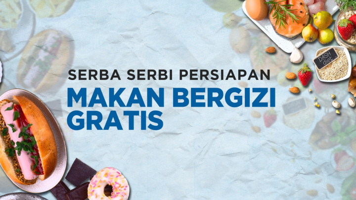Serba-Serbi Persiapan Makan Bergizi Gratis
