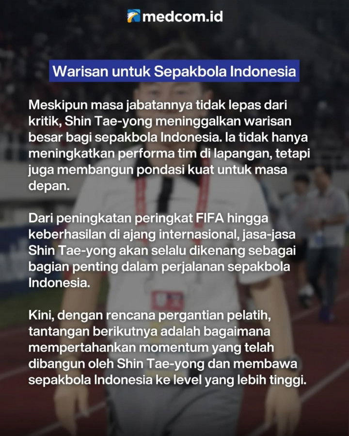 Kilas Balik 8 Jasa Shin Tae-yong untuk Sepakbola Indonesia