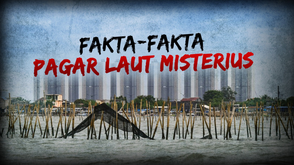 Fakta-fakta Pagar Laut Misterius