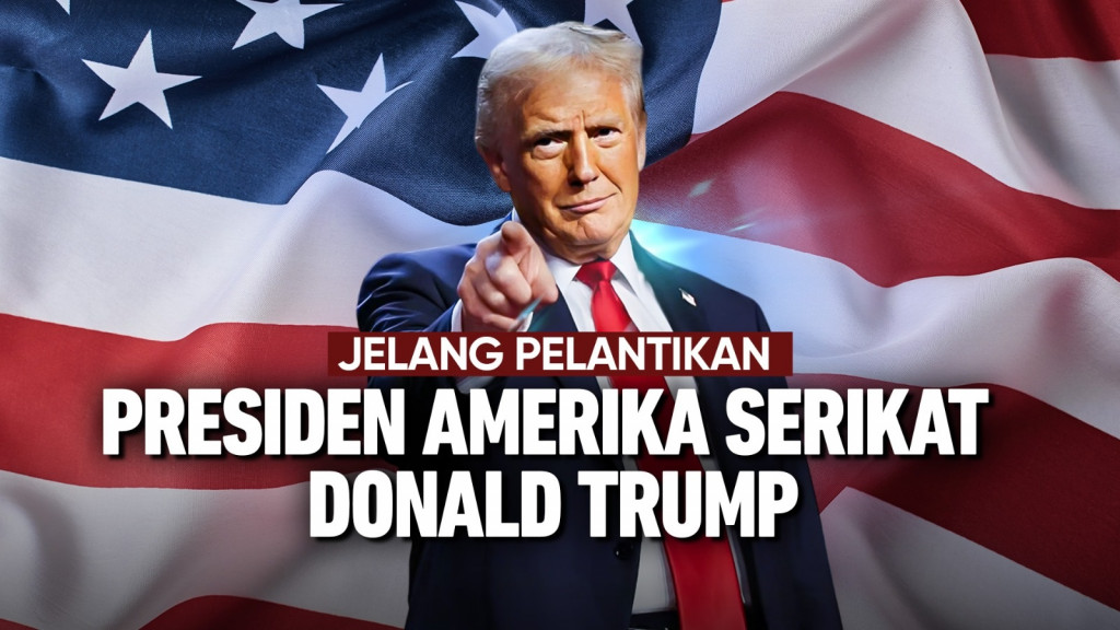 Jelang Pelantikan Presiden Amerika Serikat Donald Trump