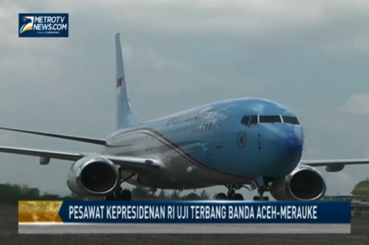 Pesawat Kepresidenan RI Uji Terbang Banda Aceh-Merauke