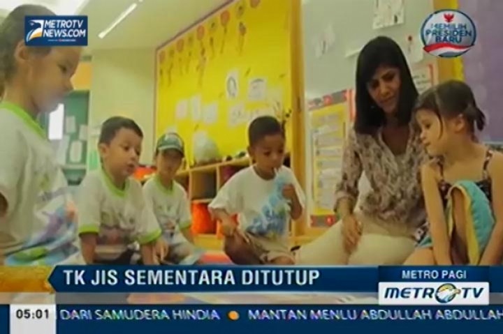 Pemerintah Menutup Permanen TK JIS