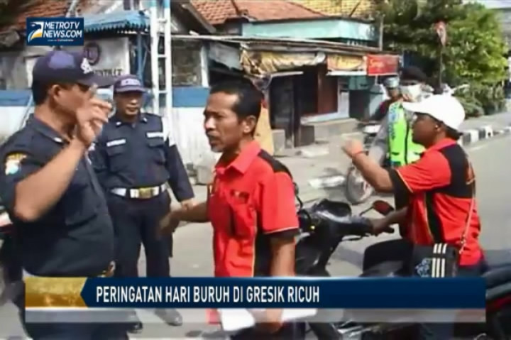 Peringatan Hari Buruh di Gresik Ricuh 