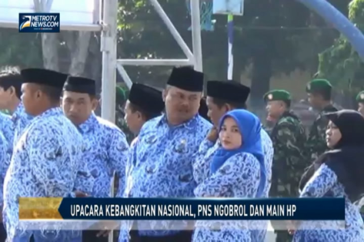 Upacara Kebangkitan Nasional, PNS Ngobrol dan Main HP  