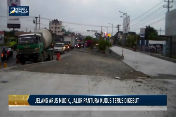 Jelang Arus Mudik, Jalur Pantura Kudus Terus Dikebut