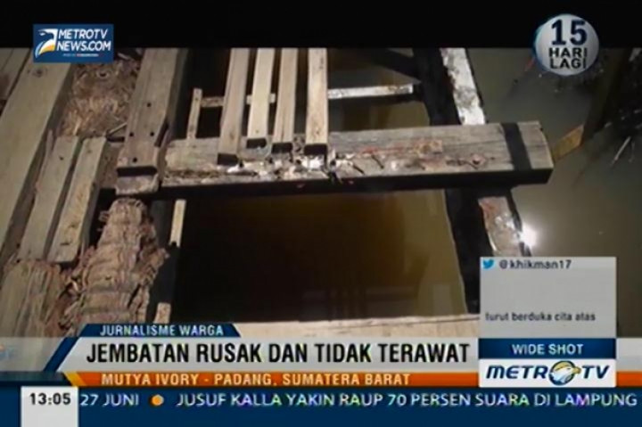 Jembatan Rusak dan Tidak Terawat 