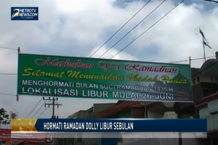 Hormati Ramadan Dolly Libur Sebulan