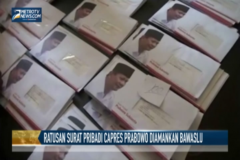 Ratusan Surat Pribadi Capres Prabowo Diamankan Bawaslu