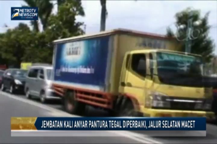 Jembatan Kali Anyar Pantura Tegal Diperbaiki, Jalur Selatan Macet