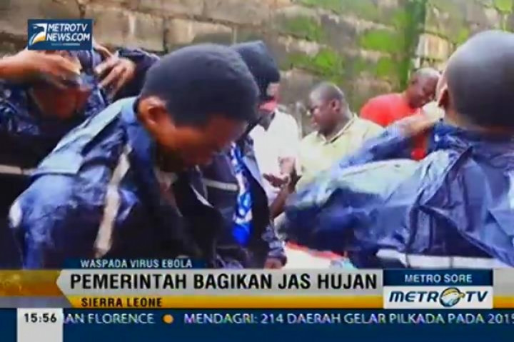 Cegah Virus Ebola, Pemerintah Sierra Leone Bagikan Jas Hujan