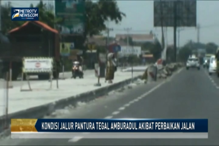 Jalur Pantura Tegal Amburadul Akibat Perbaikan Jalan 