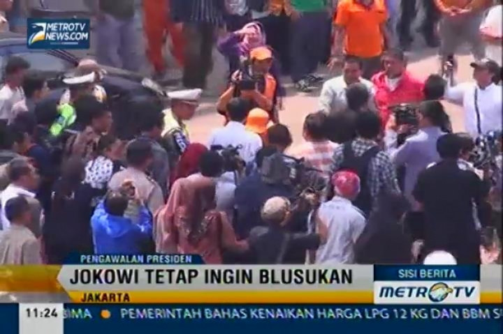 Meski Dikawal Paspampres, Jokowi Tetap Ingin Blusukan 