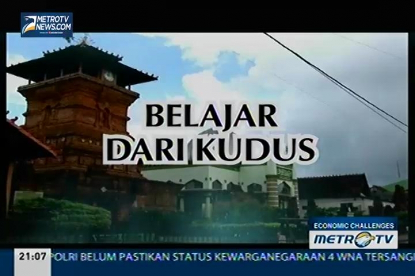 Belajar dari Kudus (1)