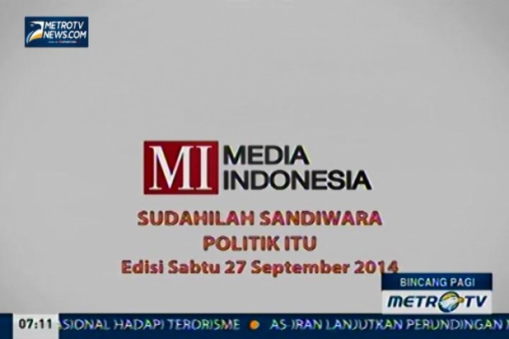 ​Sudahilah Sandiwara Politik Itu 
