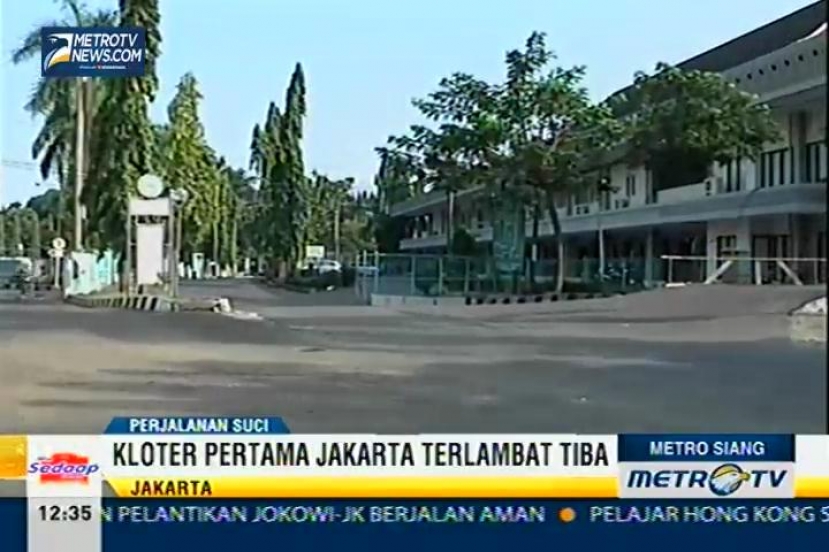 Kloter Pertama Jakarta Terlambat Tiba