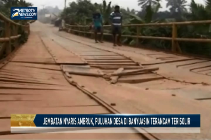 Jembatan Nyaris Ambruk, Puluhan Desa di Banyuasin Terancam Terisolir