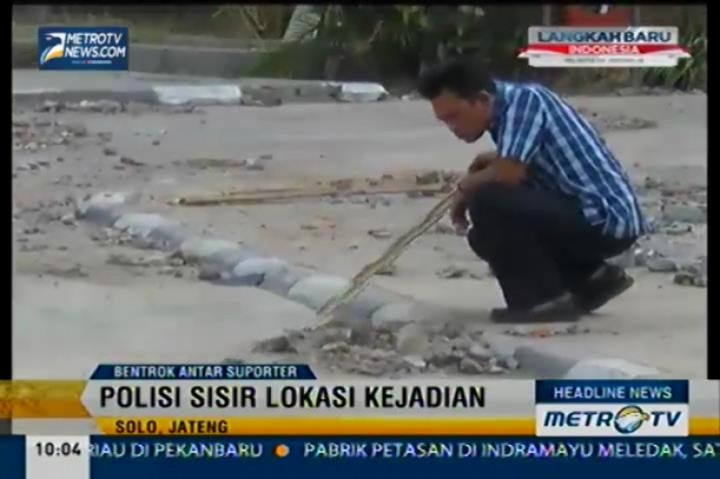 Pasca-Bentrokan Antar Suporter, Polisi Sisir Lokasi Kejadian