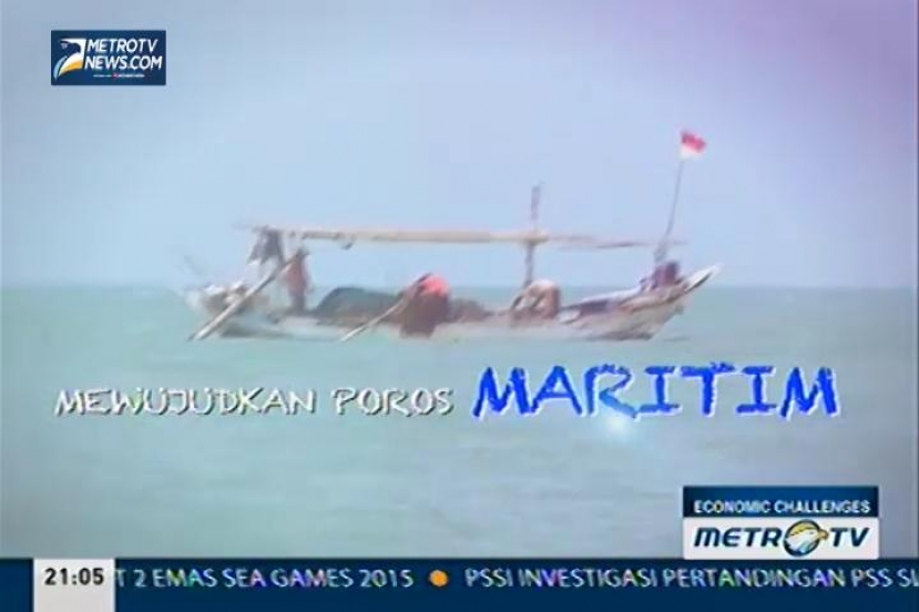 Economic Challangges: Mewujudkan Poros Maritim (1)