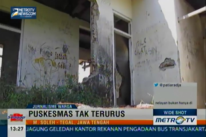 Puskesmas yang Tak Terurus