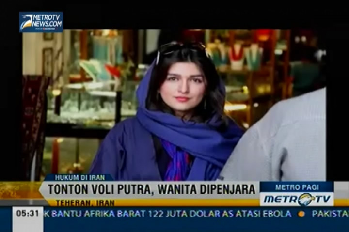 Tonton Voli Putra, Wanita Iran Dipenjara