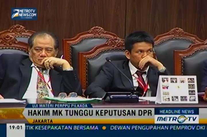 Uji Materi Perppu Pilkada, MK Masih Tunggu Keputusan DPR