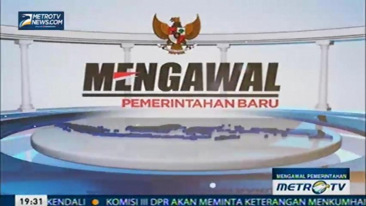 Mengawal Pemerintahan Baru (1)