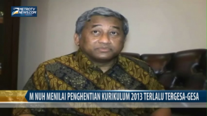 M Nuh Menilai Penghentian Kurikulum 2013 Tergesa-gesa