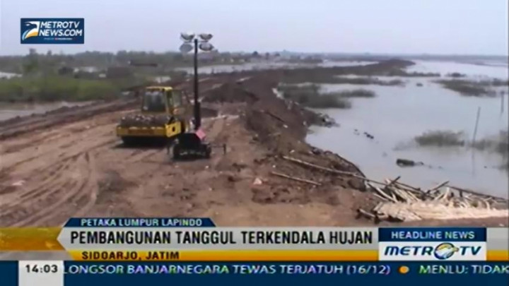 Pembangunan Tanggul Lumpur Lapindo Terkendala Hujan  