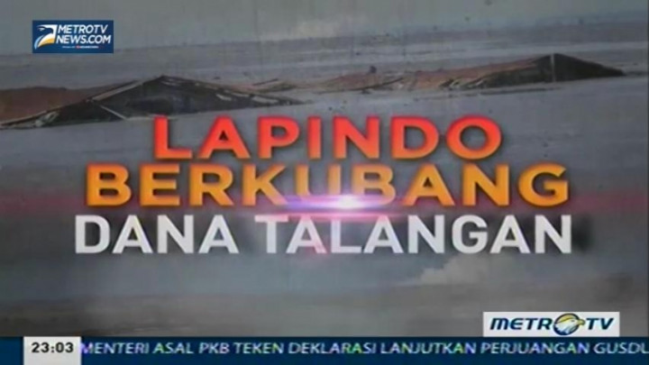 Realitas: Lapindo Berkubang Dana Talangan (1)