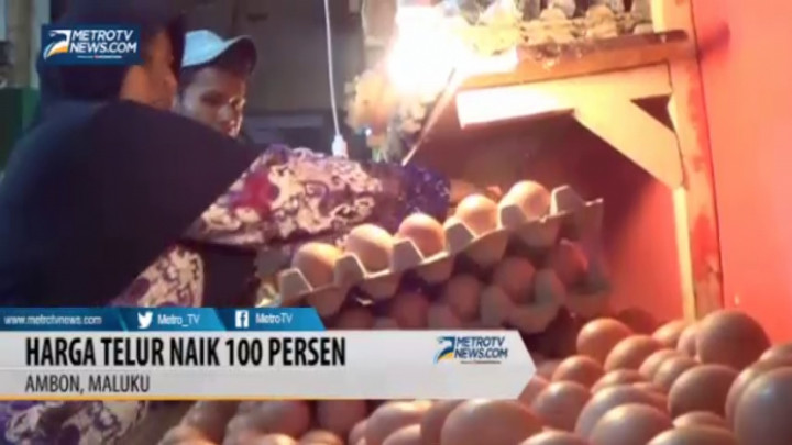 Stok Menipis, Harga Telur di Ambon Naik 100%