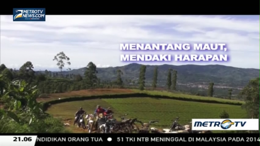 Ojeg Gunung Menantang Maut, Mendaki Harapan (1)