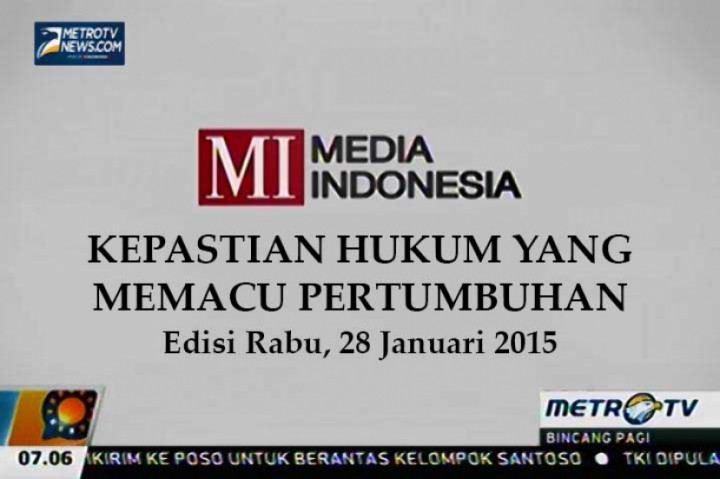 Kepastian Hukum yang Memacu Pertumbuhan