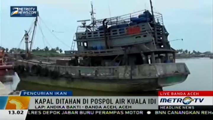 Kapal Pencuri Ikan Ditahan di Pospol Air Kuala Idi Aceh