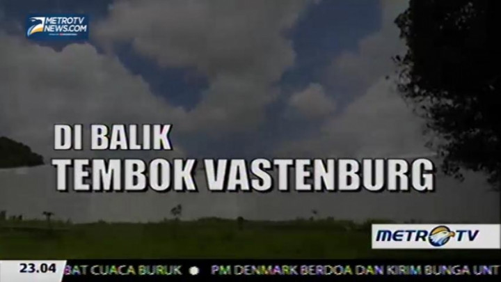 Dibalik Tembok Vastenburg (1)