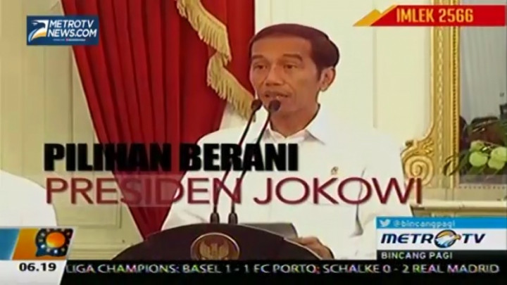 Pilihan Berani Presiden Jokowi (1) 